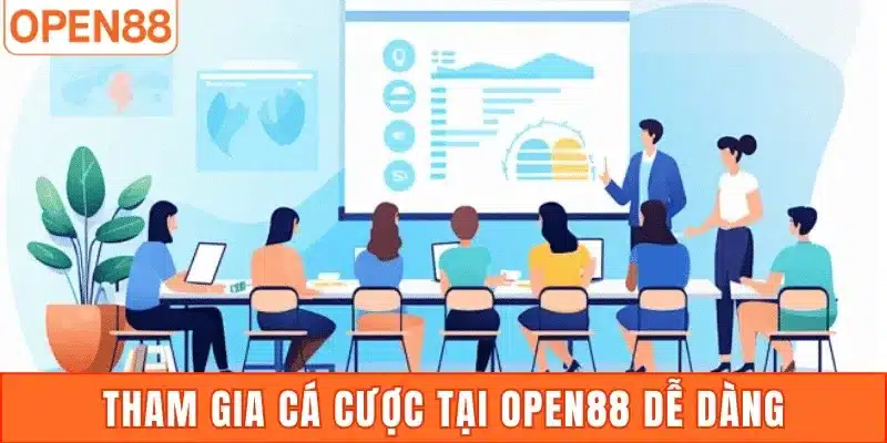 Tham gia cá cược tại Open88 dễ dàng