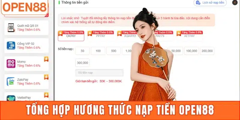 Tổng hợp hương thức nạp tiền Open88
